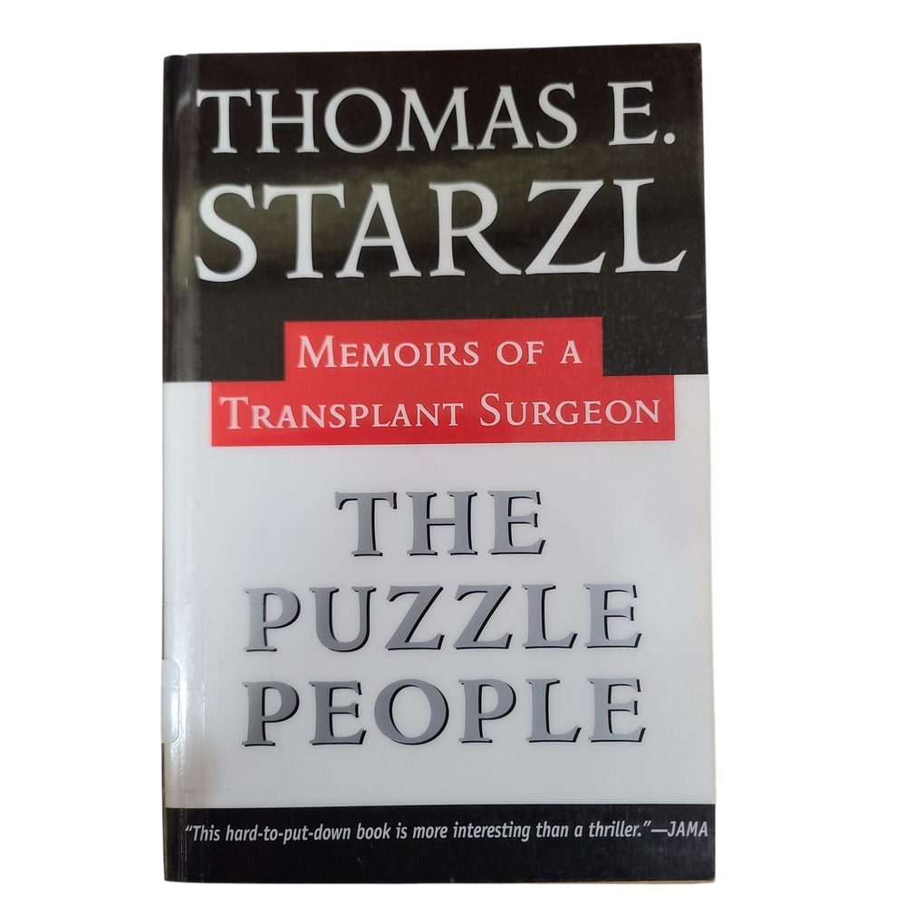 The Puzzle People Memoirs of a Transplant Surgeon Thomas E Starzl Paperback 1992